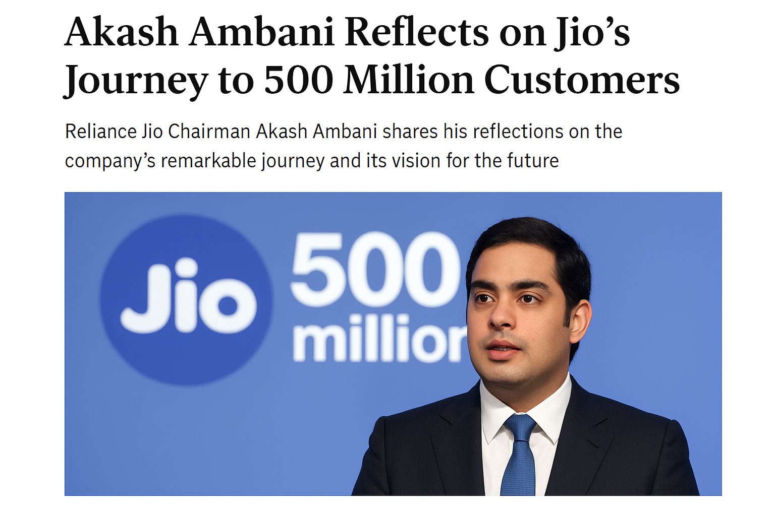 Akash Ambani Reflects on Jio’s Journey to 500 Million Customers